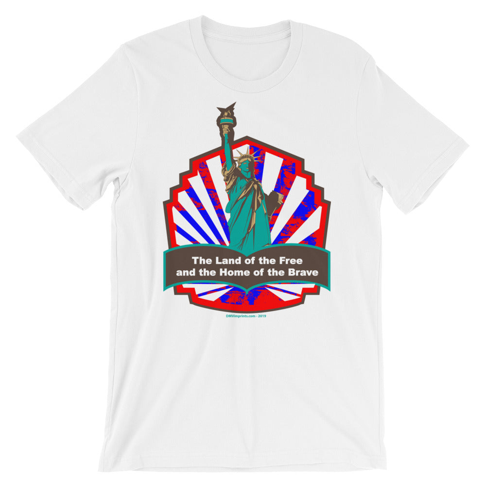 Land of the Free and Home of the Brave - Short-Sleeve Unisex T-Shirt