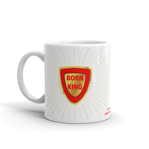Born King – White Glossy Ceramic Mug (Printed Both Sides)