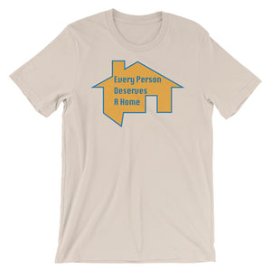 Every Person Deserves a Home - Premium Short-Sleeve T-Shirt (front and back print)