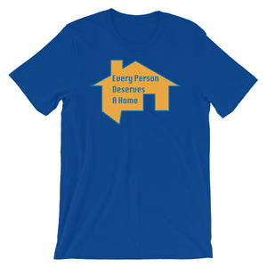 Every Person Deserves a Home - Premium Short-Sleeve T-Shirt (front and back print)